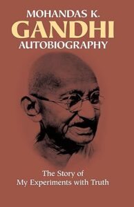 autobiography of gandhi